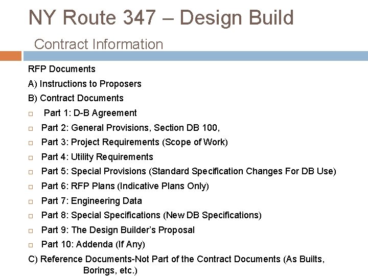 NY Route 347 – Design Build Contract Information RFP Documents A) Instructions to Proposers