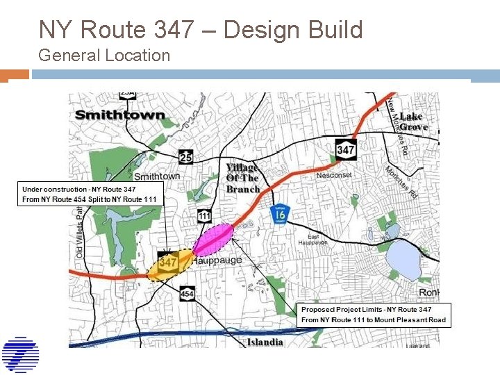 NY Route 347 – Design Build General Location 