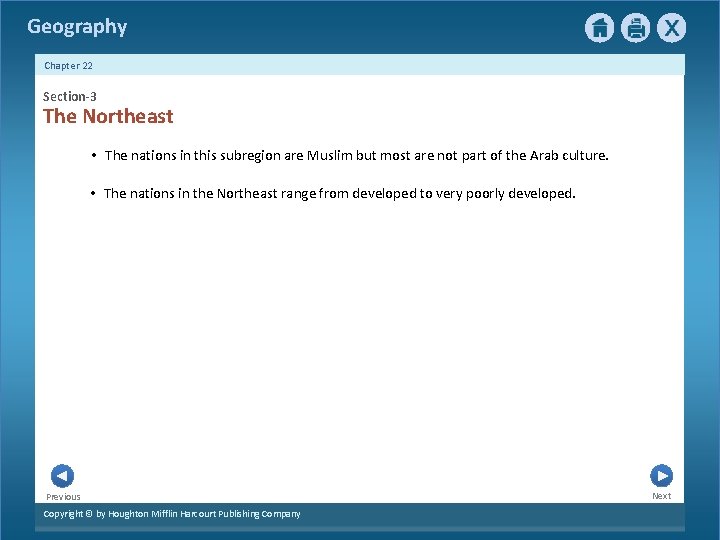 Geography Chapter 22 Section-3 The Northeast • The nations in this subregion are Muslim