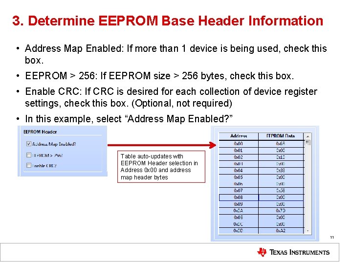 3. Determine EEPROM Base Header Information • Address Map Enabled: If more than 1