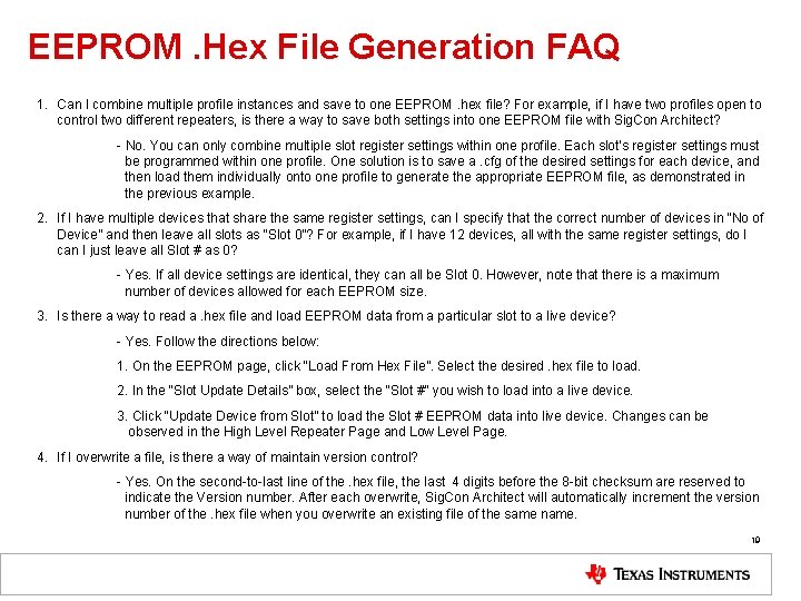 EEPROM. Hex File Generation FAQ 1. Can I combine multiple profile instances and save