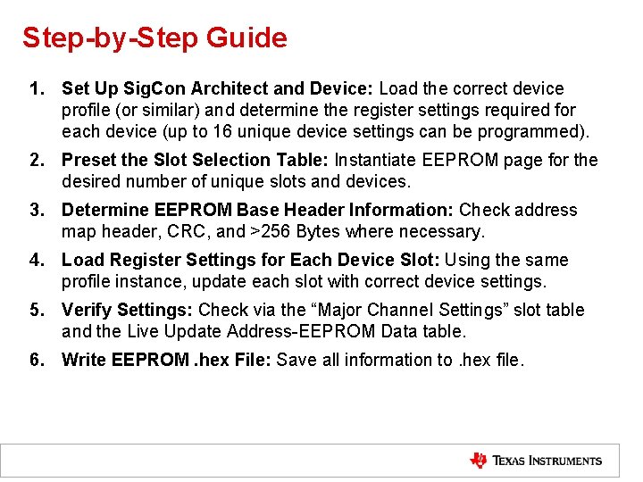 Step-by-Step Guide 1. Set Up Sig. Con Architect and Device: Load the correct device