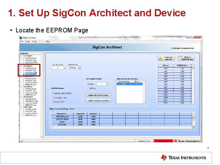 1. Set Up Sig. Con Architect and Device • Locate the EEPROM Page 7