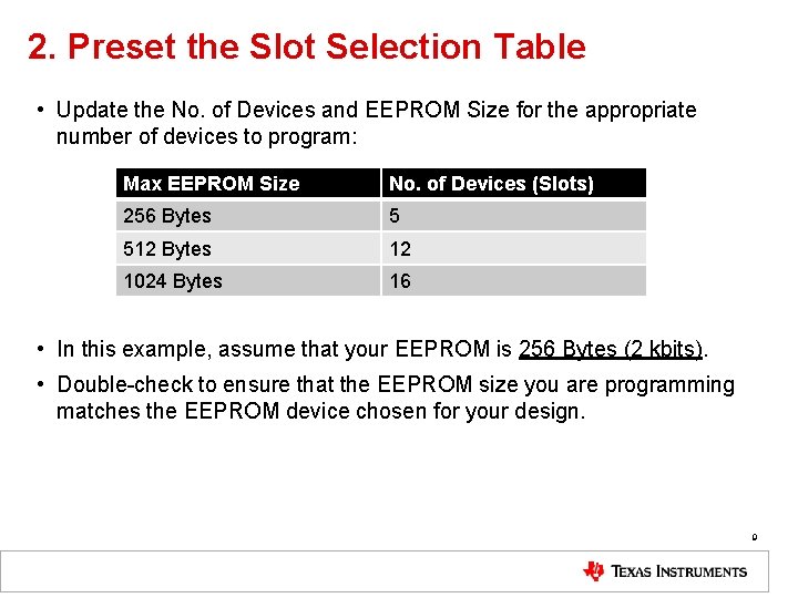 2. Preset the Slot Selection Table • Update the No. of Devices and EEPROM