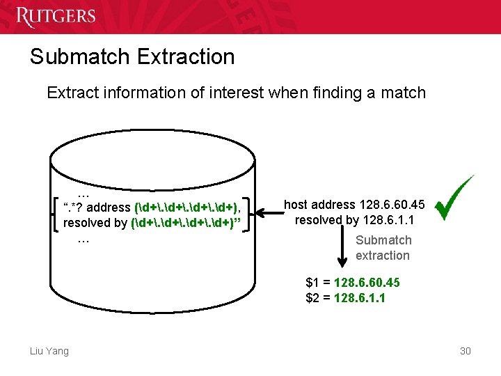 Submatch Extraction Extract information of interest when finding a match … “. *? address Submatch Extraction Extract information of interest when finding a match … “. *? address