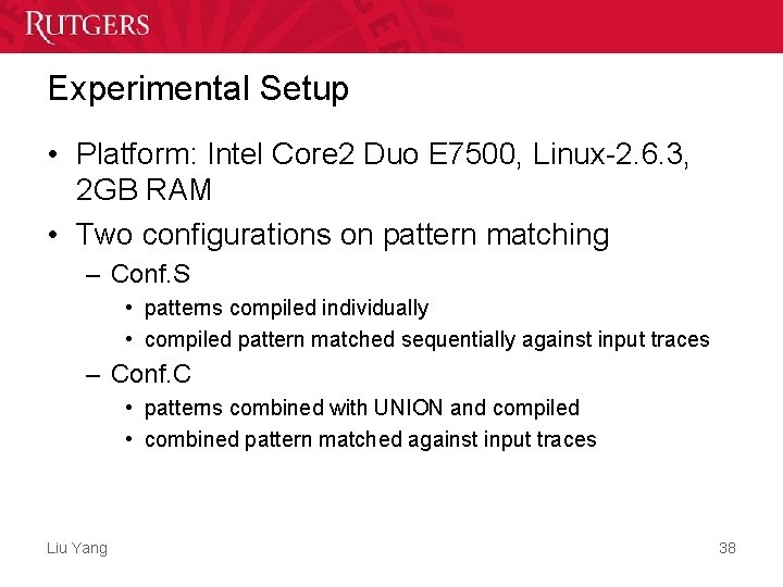 Experimental Setup • Platform: Intel Core 2 Duo E 7500, Linux-2. 6. 3, 2 Experimental Setup • Platform: Intel Core 2 Duo E 7500, Linux-2. 6. 3, 2