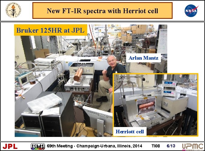 New FT-IR spectra with Herriot cell Bruker 125 HR at JPL Arlan Mantz Herriott