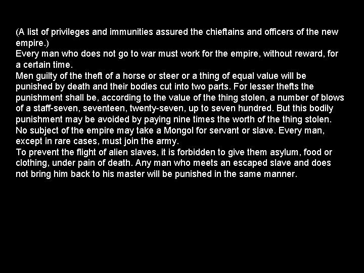 (A list of privileges and immunities assured the chieftains and officers of the new (A list of privileges and immunities assured the chieftains and officers of the new