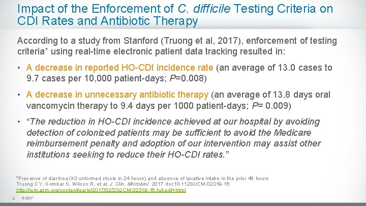 Impact of the Enforcement of C. difficile Testing Criteria on CDI Rates and Antibiotic