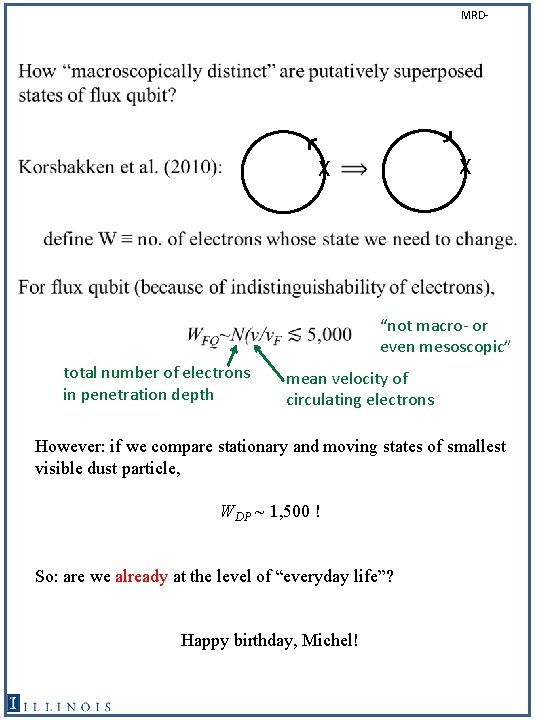 MRD- X X “not macro- or even mesoscopic” total number of electrons in penetration