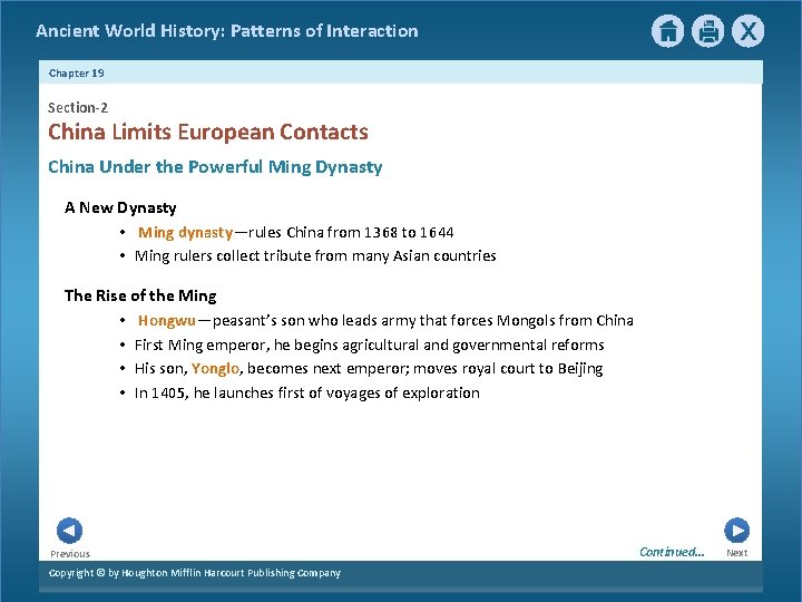 Ancient World History: Patterns of Interaction Chapter 19 Section-2 China Limits European Contacts China
