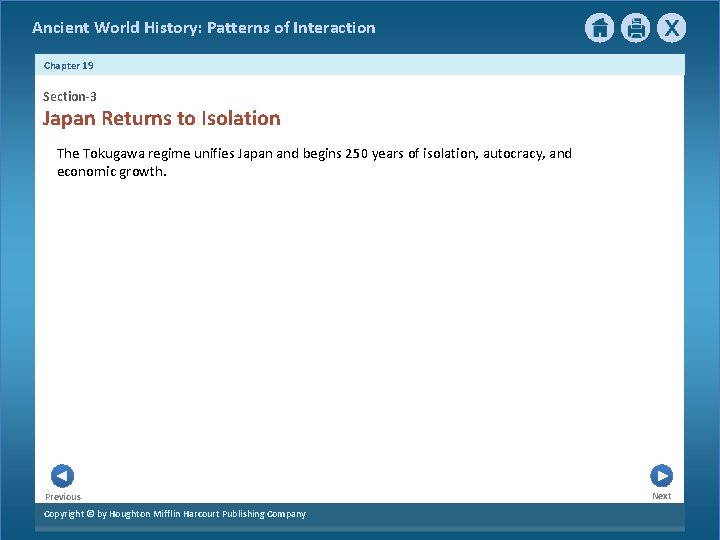 Ancient World History: Patterns of Interaction Chapter 19 Section-3 Japan Returns to Isolation The