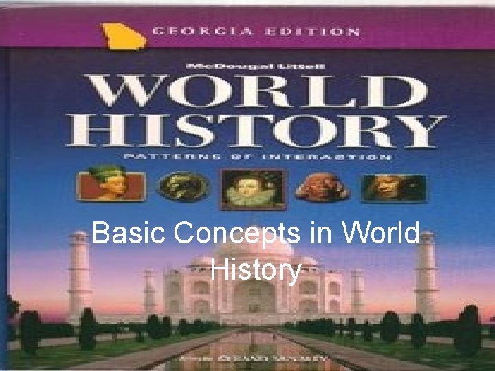 Basic Concepts in World History 