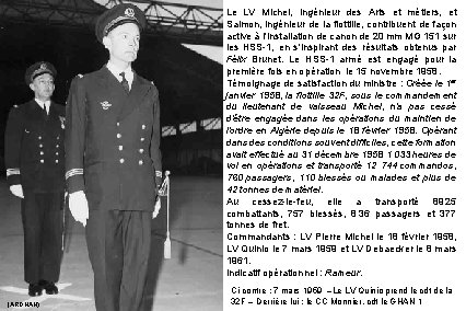 Le LV Michel, ingénieur des Arts et métiers, et Salmon, ingénieur de la flottille,