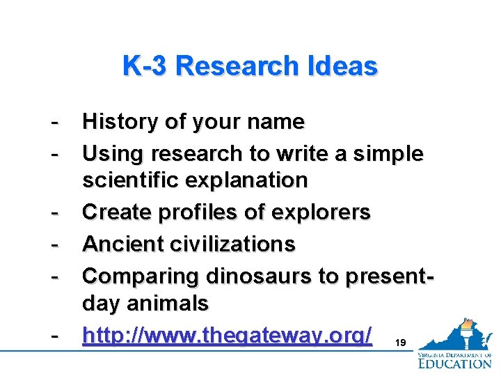 K-3 Research Ideas - History of your name Using research to write a simple