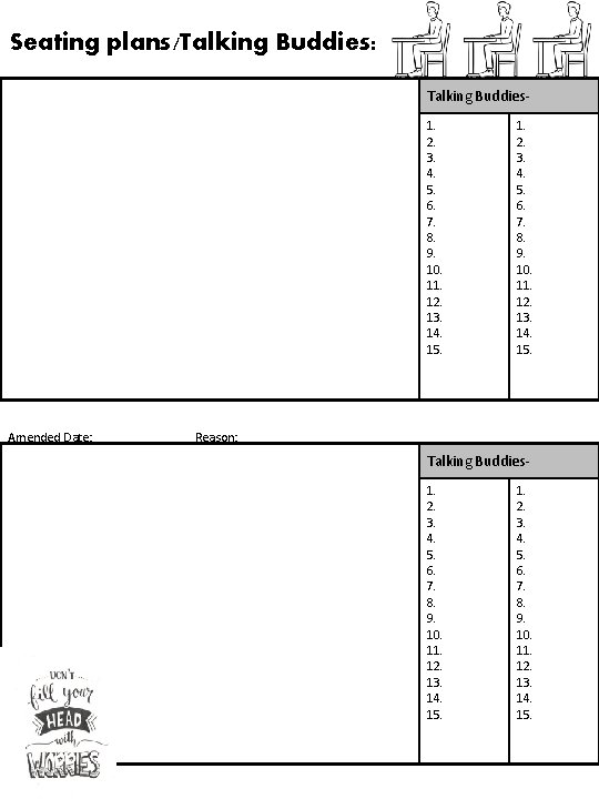 Seating plans/Talking Buddies: Talking Buddies 1. 2. 3. 4. 5. 6. 7. 8. 9.