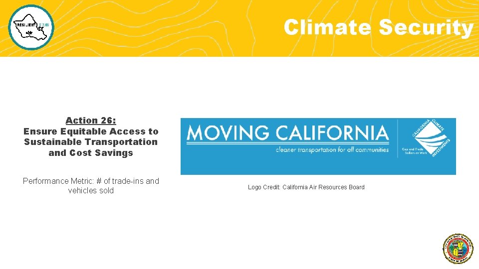 Climate Security Action 26: Ensure Equitable Access to Sustainable Transportation and Cost Savings Performance
