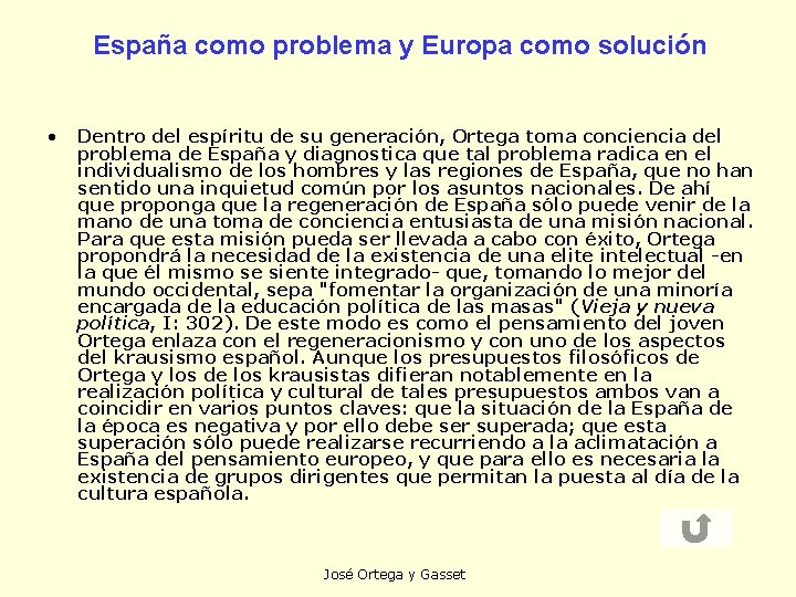 España como problema y Europa como solución • Dentro del espíritu de su generación,