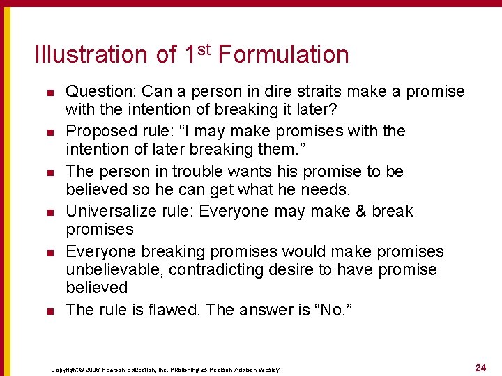 Illustration of 1 st Formulation n n n Question: Can a person in dire Illustration of 1 st Formulation n n n Question: Can a person in dire