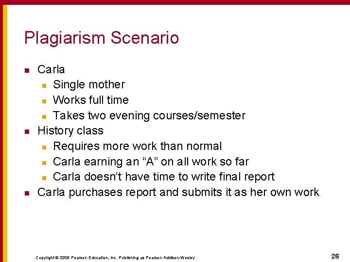 Plagiarism Scenario n n n Carla n Single mother n Works full time n Plagiarism Scenario n n n Carla n Single mother n Works full time n