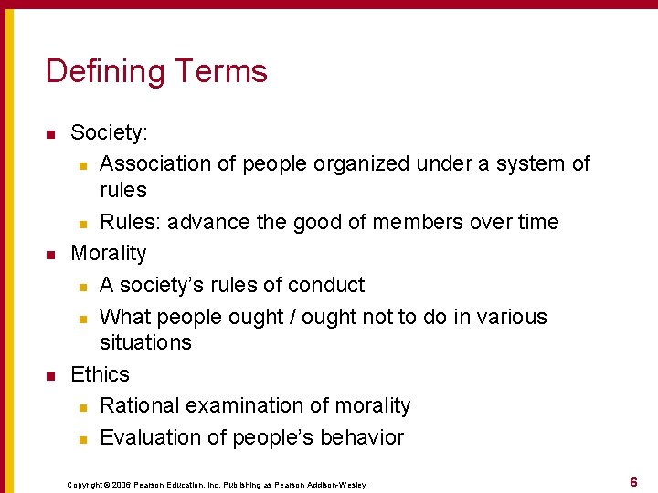 Defining Terms n n n Society: n Association of people organized under a system Defining Terms n n n Society: n Association of people organized under a system