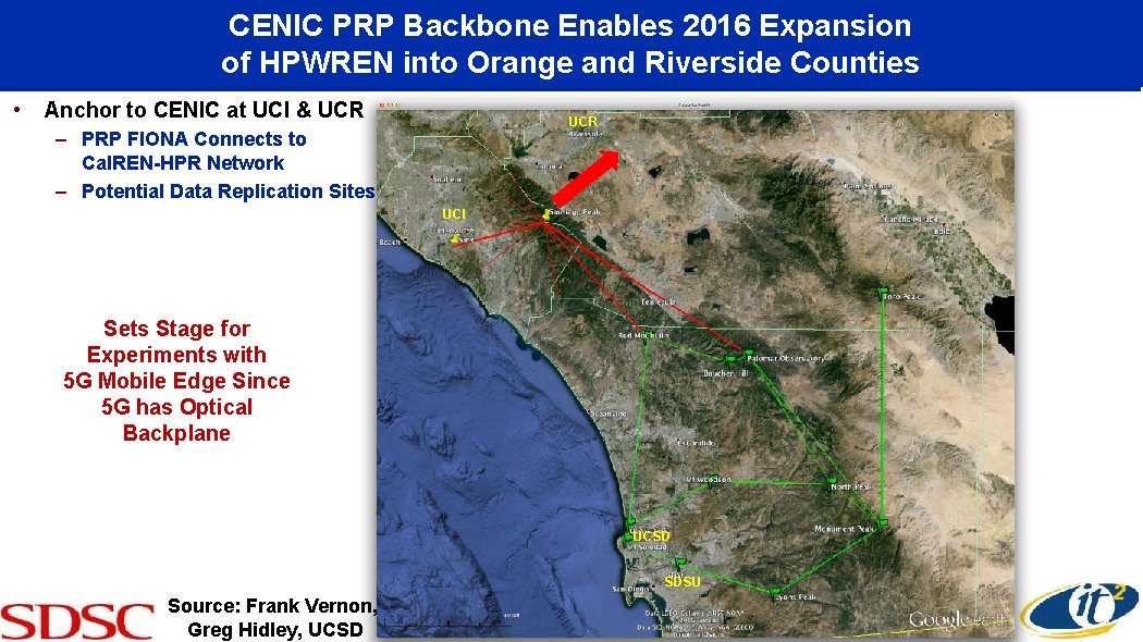 CENIC PRP Backbone Enables 2016 Expansion of HPWREN into Orange and Riverside Counties •