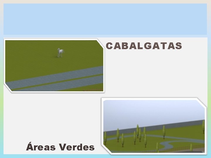 CABALGATAS Áreas Verdes 