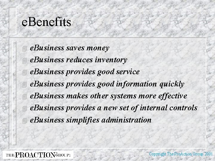 e. Benefits e. Business saves money 4 e. Business reduces inventory 4 e. Business