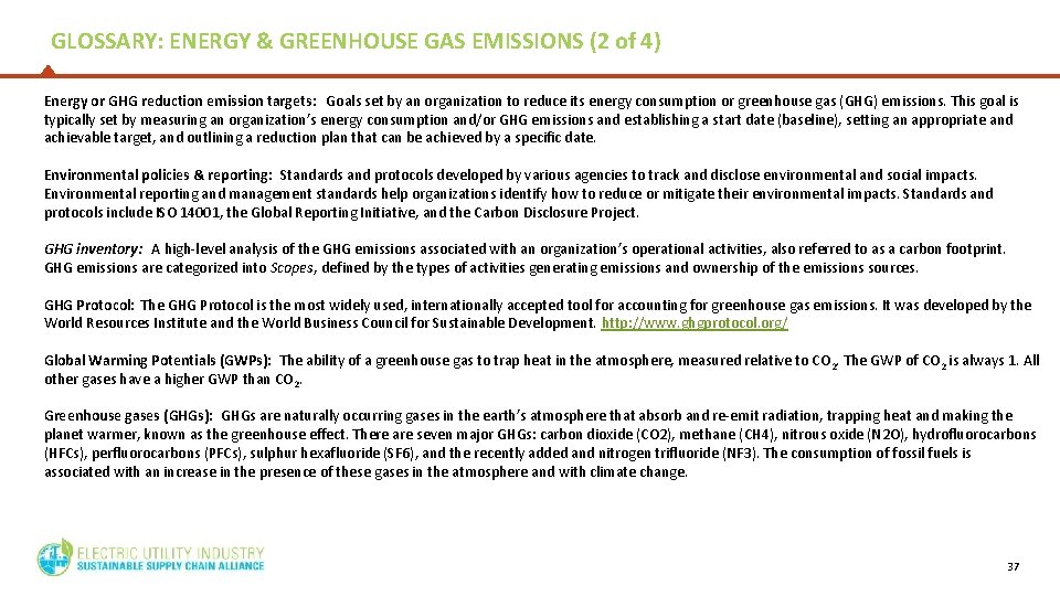 GLOSSARY: ENERGY & GREENHOUSE GAS EMISSIONS (2 of 4) Energy or GHG reduction emission