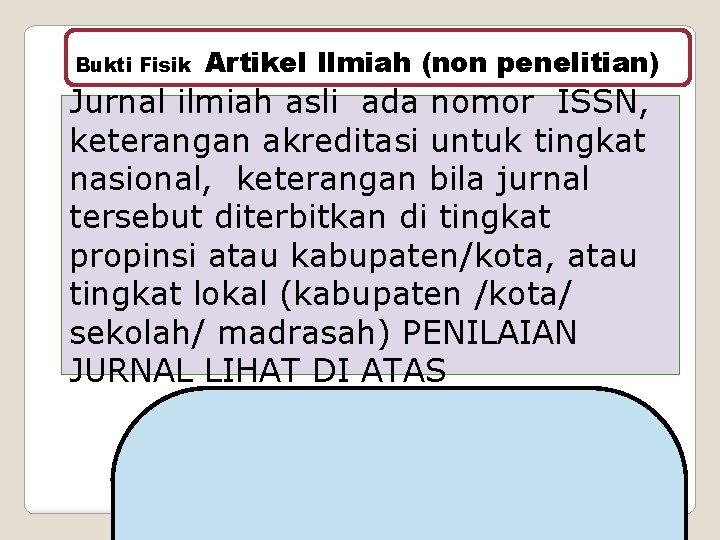 Bukti Fisik Artikel Ilmiah (non penelitian) Jurnal ilmiah asli ada nomor ISSN, keterangan akreditasi