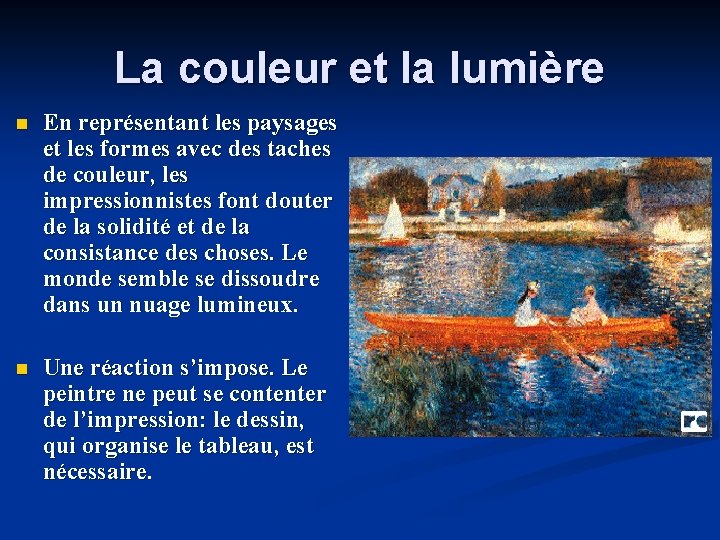 La couleur et la lumière n En représentant les paysages et les formes avec