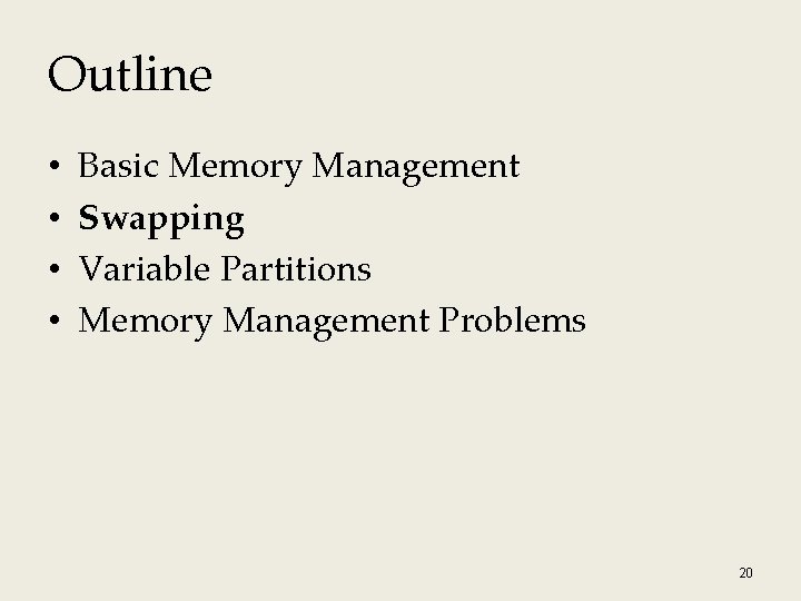 Memory Management Problem Memory Management Instructor Adam C Champion Ph D