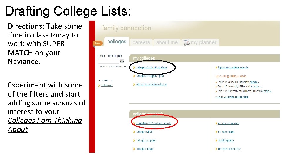 Drafting College Lists: Directions: Take some time in class today to work with SUPER Drafting College Lists: Directions: Take some time in class today to work with SUPER