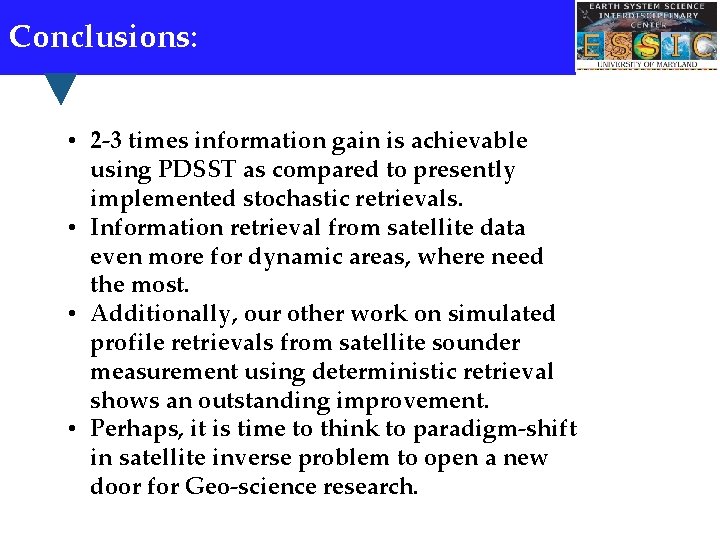 Conclusions: • 2 -3 times information gain is achievable using PDSST as compared to