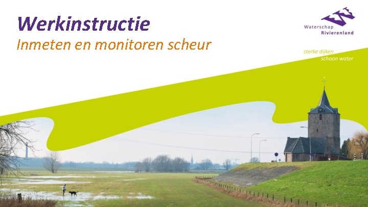 Werkinstructie Inmeten en monitoren scheur 