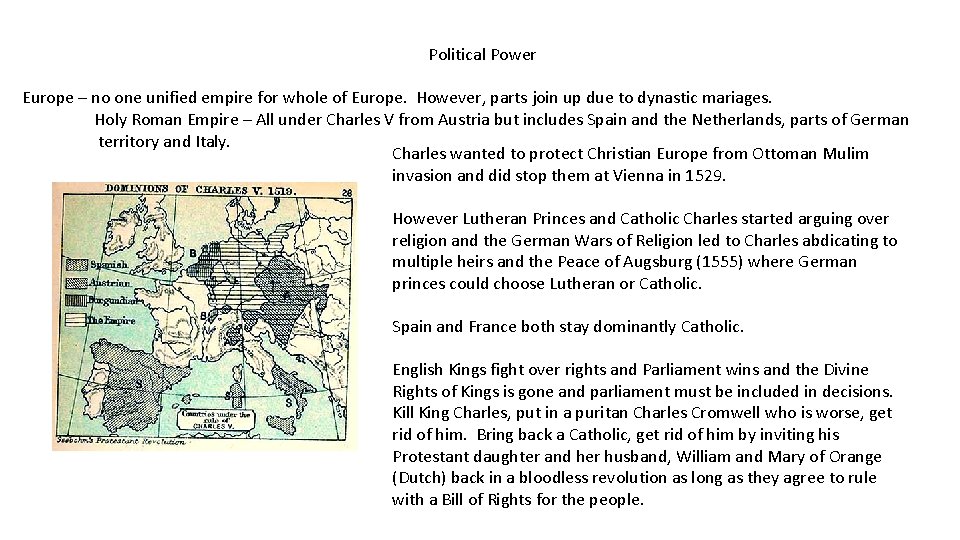 Political Power Europe – no one unified empire for whole of Europe. However, parts