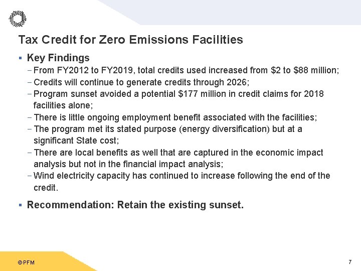 Tax Credit for Zero Emissions Facilities § Key Findings - From FY 2012 to