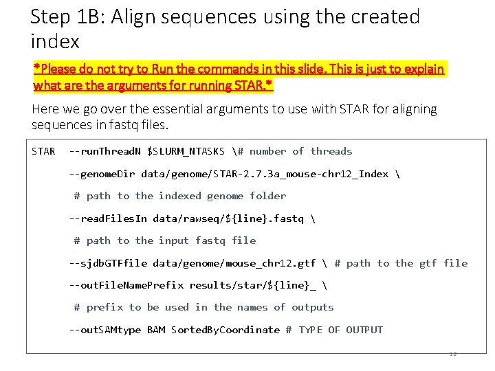 Step 1 B: Align sequences using the created index *Please do not try to