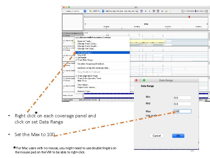  • Right click on each coverage panel and click on set Data Range