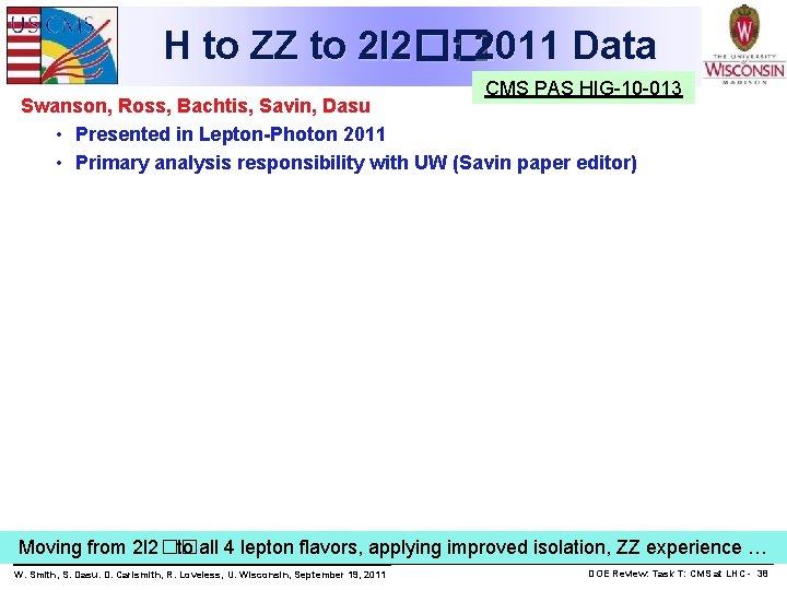 H to ZZ to 2 l 2�� : 2011 Data CMS PAS HIG-10 -013