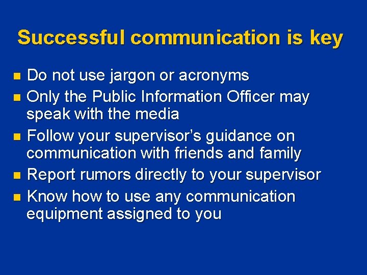 Successful communication is key Do not use jargon or acronyms n Only the Public Successful communication is key Do not use jargon or acronyms n Only the Public