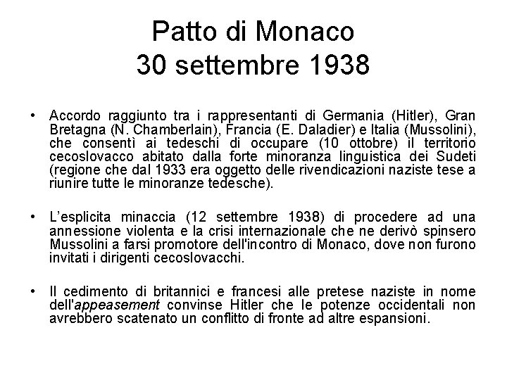 Patto di Monaco 30 settembre 1938 • Accordo raggiunto tra i rappresentanti di Germania