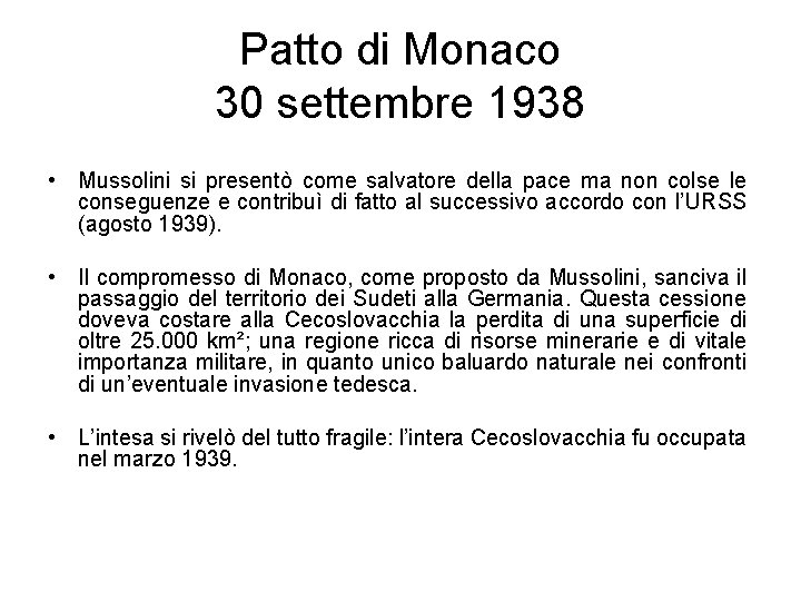 Patto di Monaco 30 settembre 1938 • Mussolini si presentò come salvatore della pace