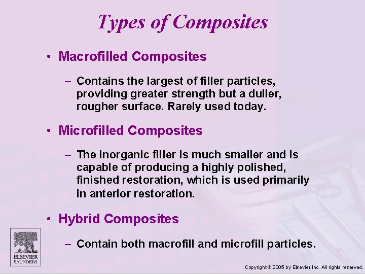 Types of Composites • Macrofilled Composites – Contains the largest of filler particles, providing