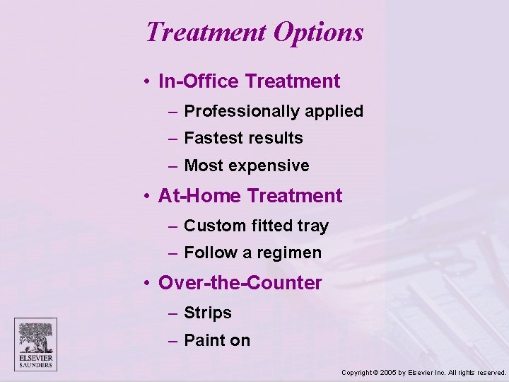 Treatment Options • In-Office Treatment – Professionally applied – Fastest results – Most expensive