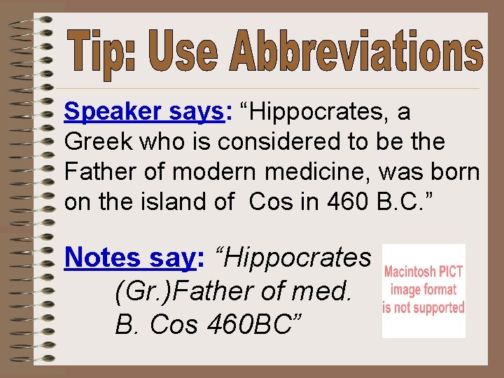 Speaker says: “Hippocrates, a Greek who is considered to be the Father of modern