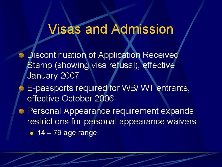 Visas and Admission Discontinuation of Application Received Stamp (showing visa refusal), effective January 2007