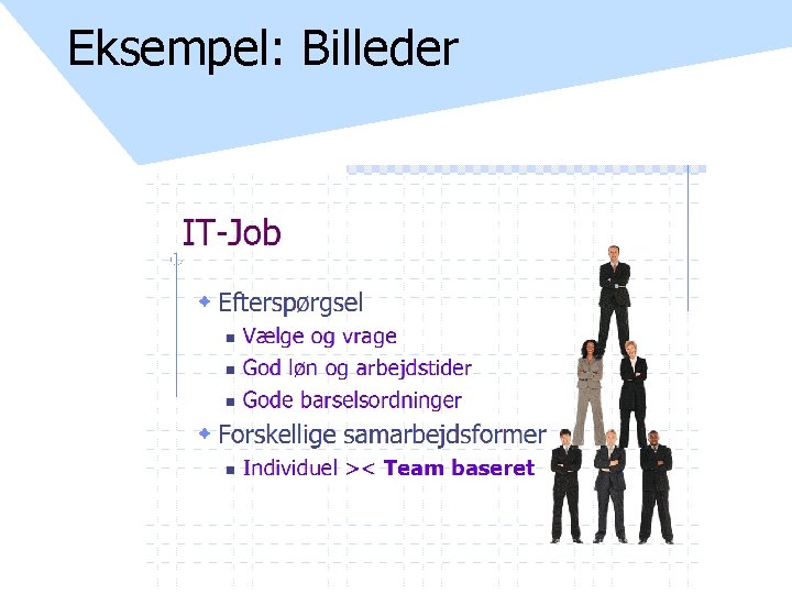 Eksempel: Billeder 