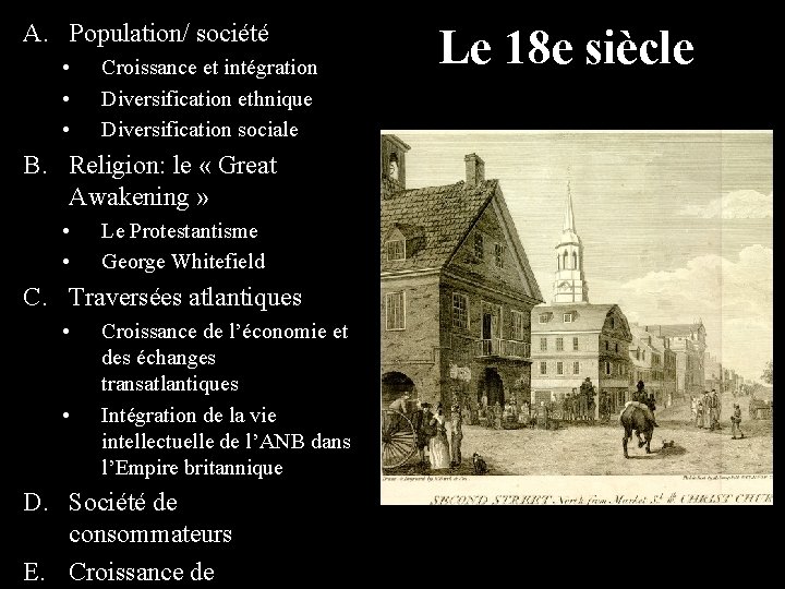 A. Population/ société • • • Croissance et intégration Diversification ethnique Diversification sociale B.