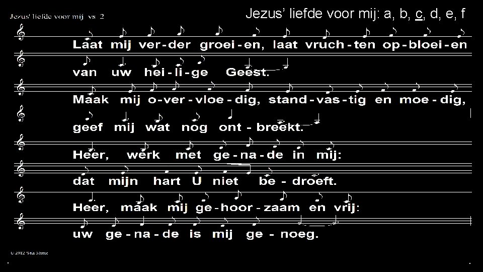 Jezus’ liefde voor mij: a, b, c, d, e, f . . . 